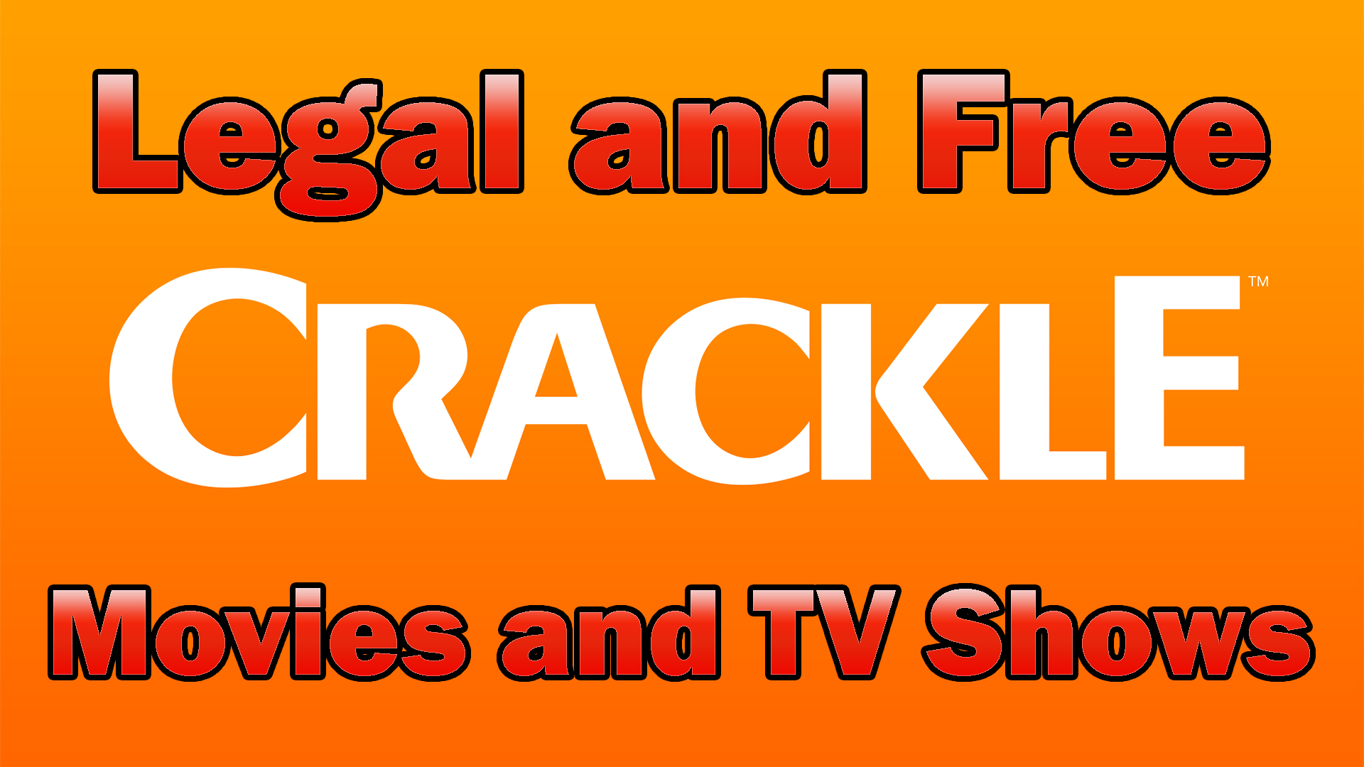 Sony Crackle has FREE Legal Movies and TV Shows to Stream